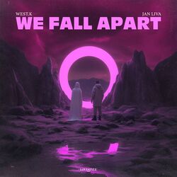 We Fall Apart