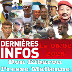 Dernières Info Don Kibarou Presse Malienne Le 05.02.2025