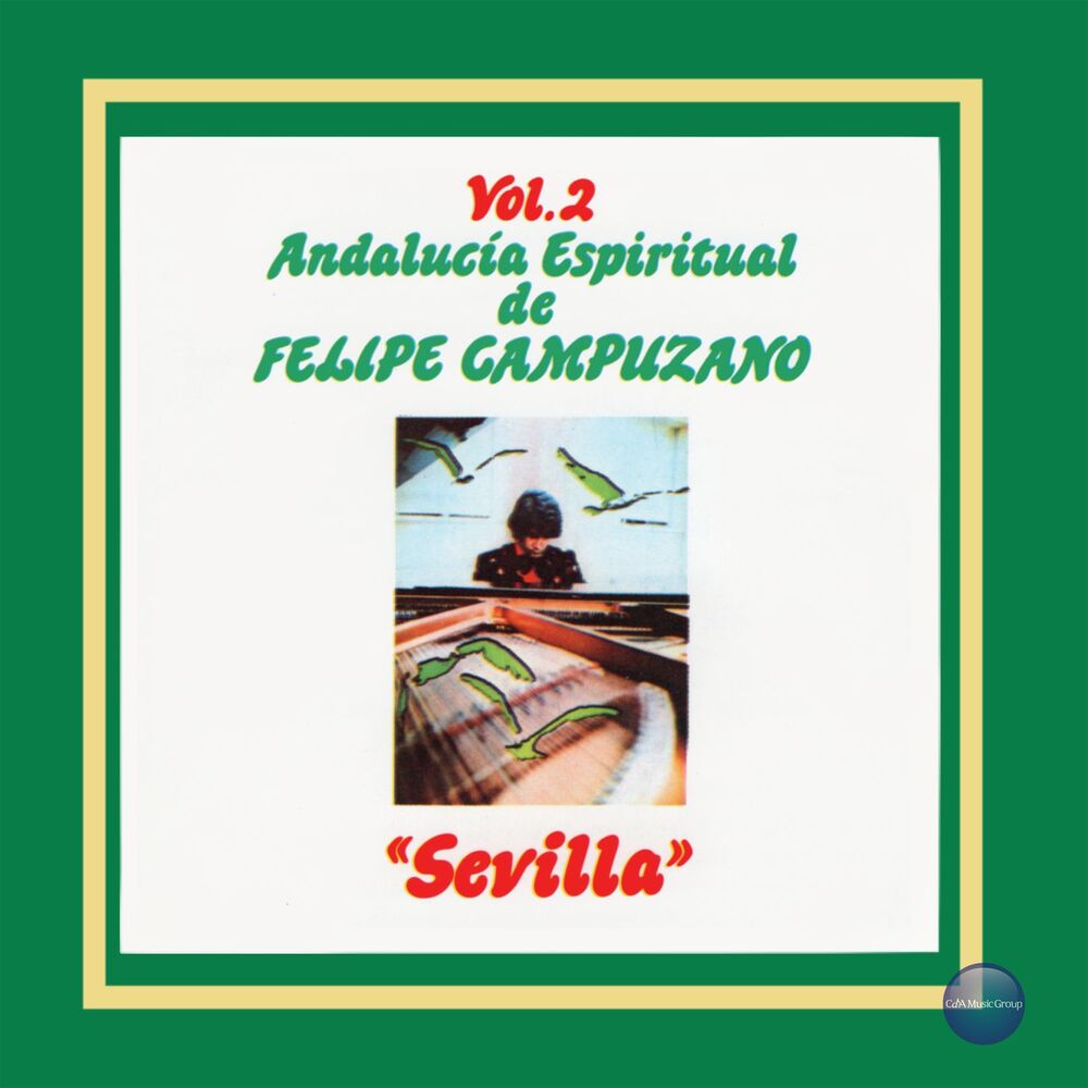 Picture of Andalucía Espiritual de Felipe Campuzano, Vol. 2: "Sevilla"