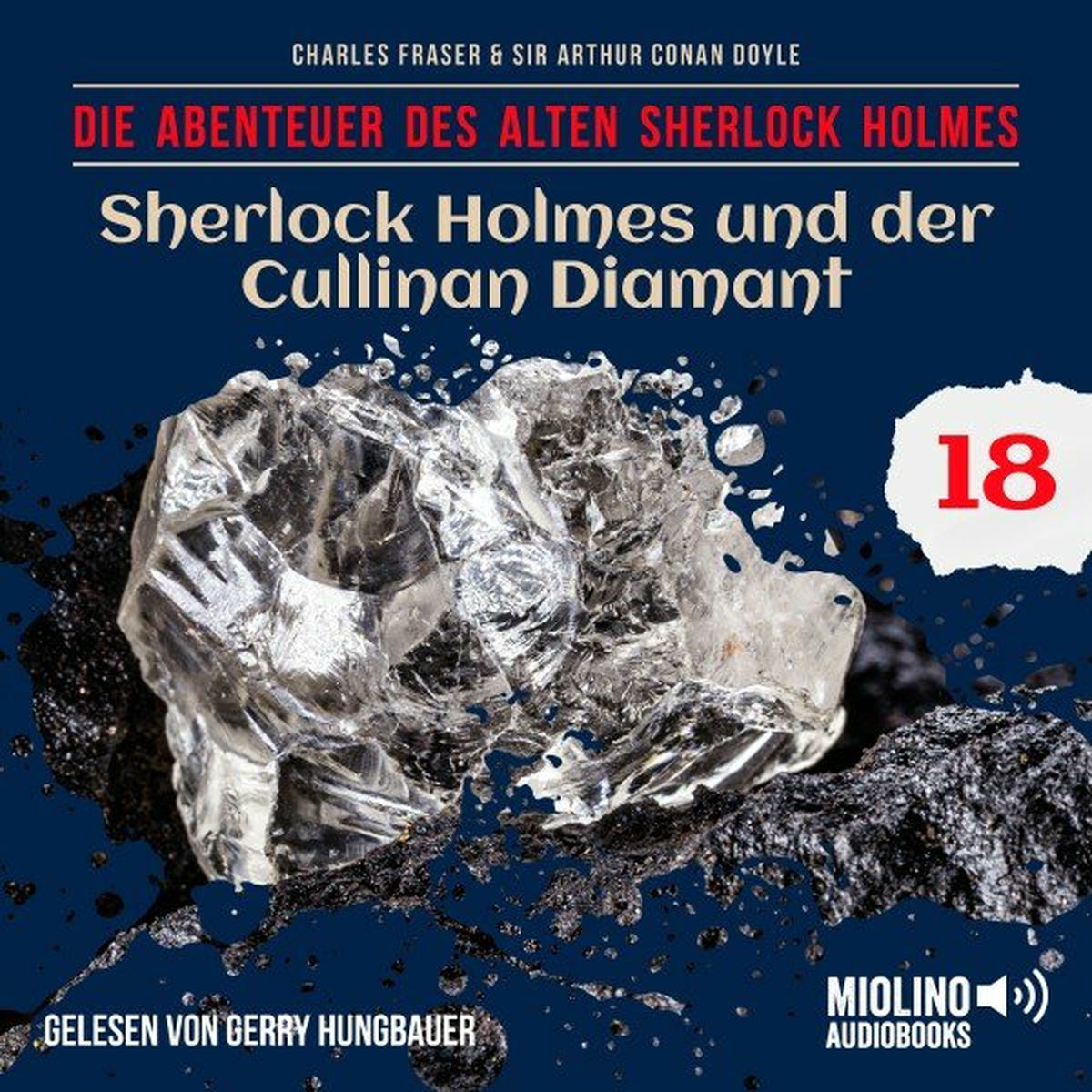 Album cover of Sherlock Holmes und der Cullinan Diamant (Die Abenteuer des alten Sherlock Holmes, Folge 18)