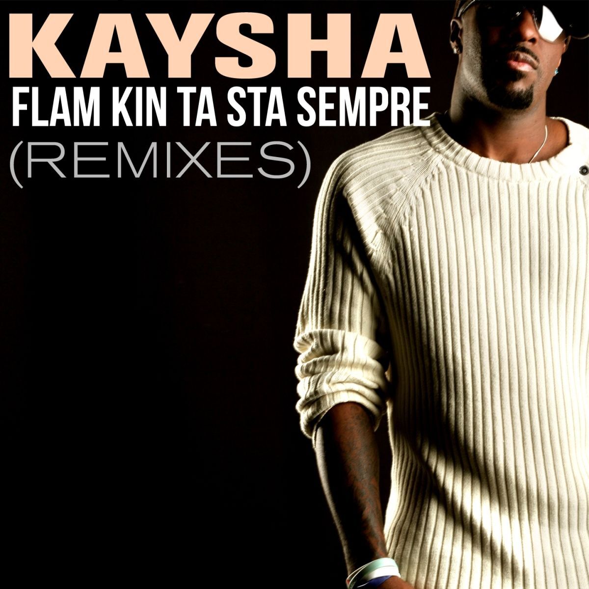 Album cover of Flam kin ta sta sempre (Remixes)