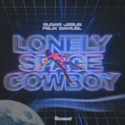 Cover of Lonely Space Cowboy