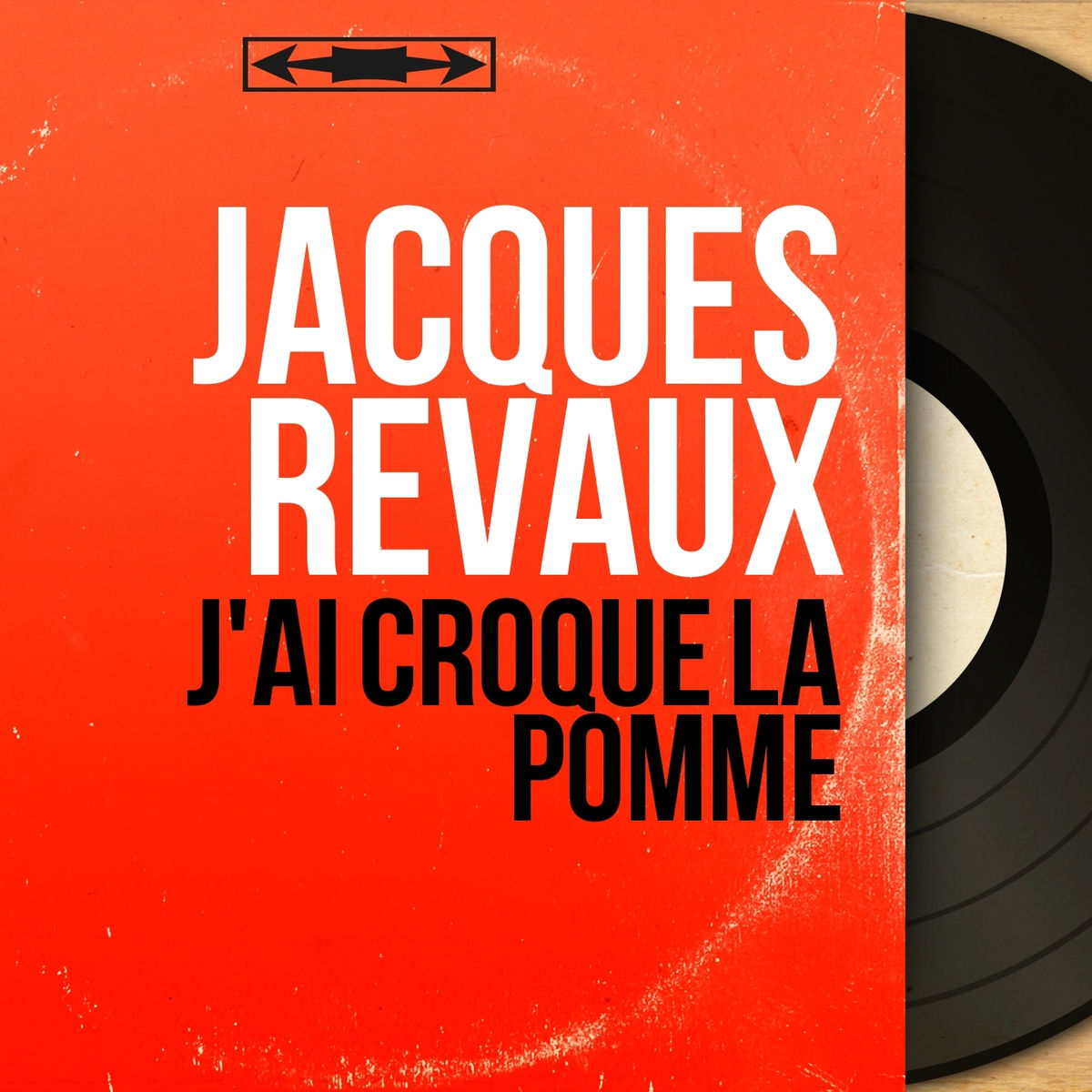 Album cover of J'ai croqué la pomme (Mono Version)