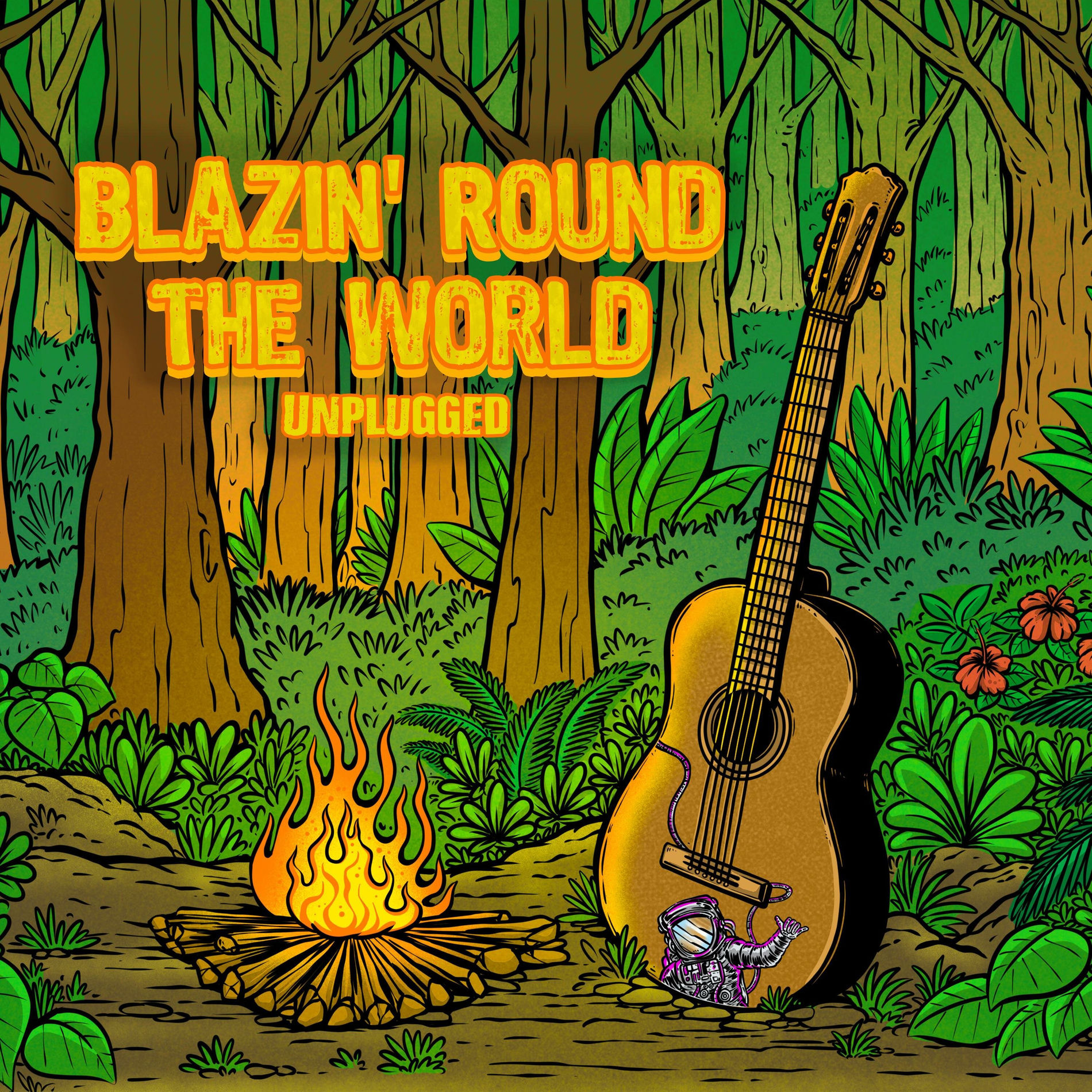 Album cover of Blazin' Round the World (Unplugged)