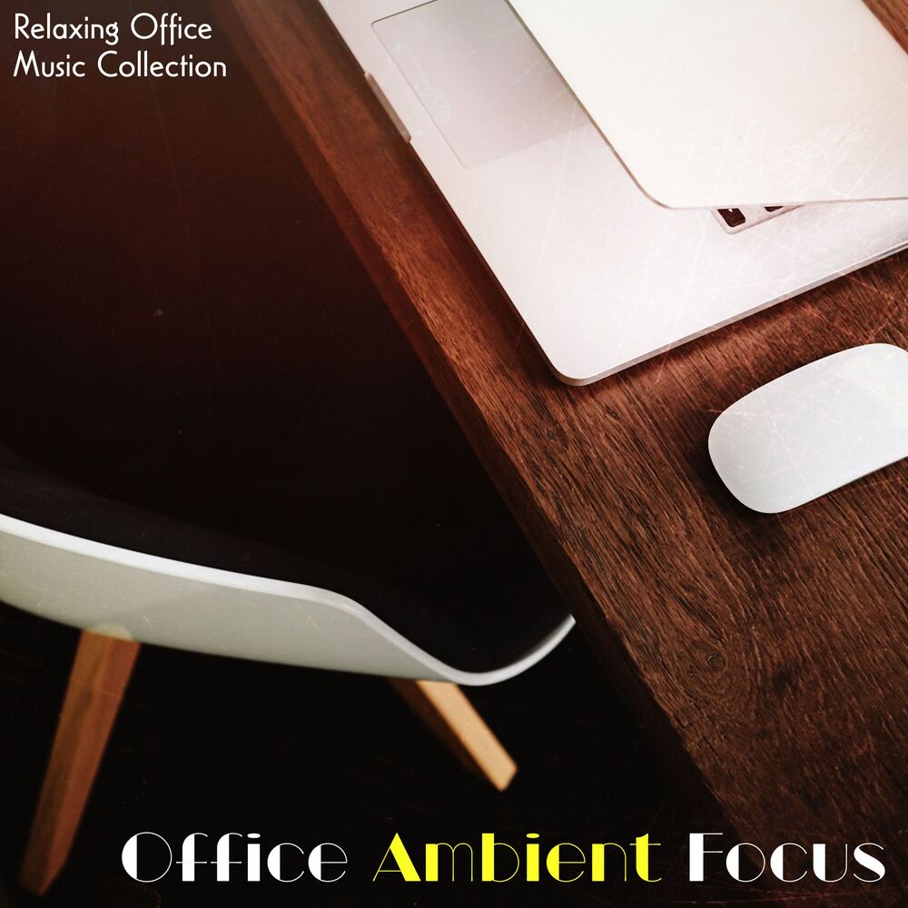 Picture of Office Ambient Focus