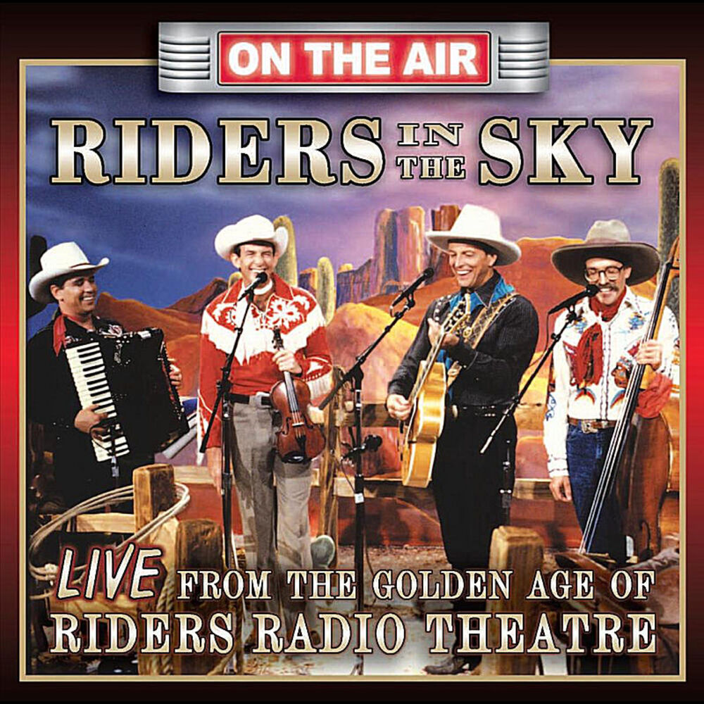 Picture of Live From the Golden Age of Riders Radio theater