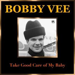 Take Good Care of My Baby (Remastered)