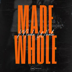 Cover of Made Whole