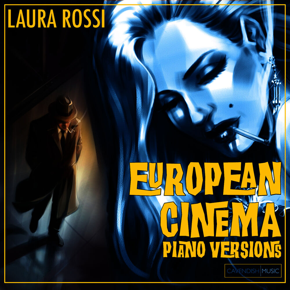 Picture of European Cinema Piano Versions