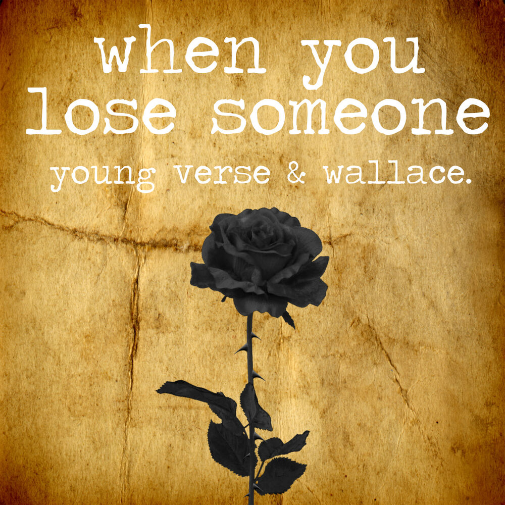 Picture of When You Lose Someone