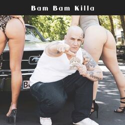 Cover of Bam Bam Killa