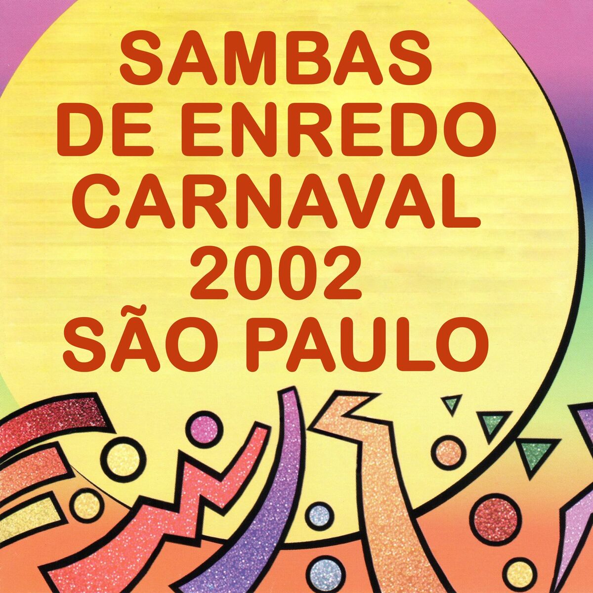 Album cover of Sambas de Enredo Carnaval 2002 São Paulo