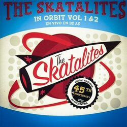 Cover of The Skatalites in Orbit Vol. 1 & 2 (En Vivo En Buenos Aires)