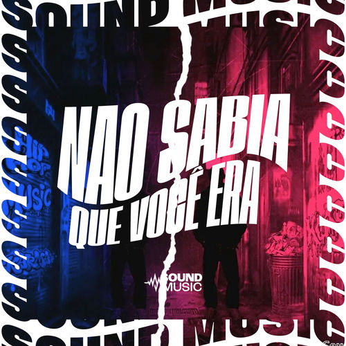 NÃO SABIA QUE VOCE ERA