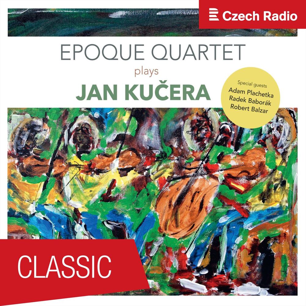 Picture of Epoque Quartet plays Jan Kučera