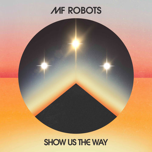 Show Us The Way artwork