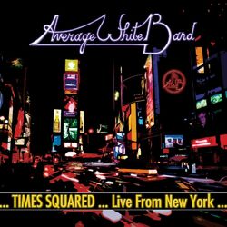 Cover of Times Squared ... Live from New York