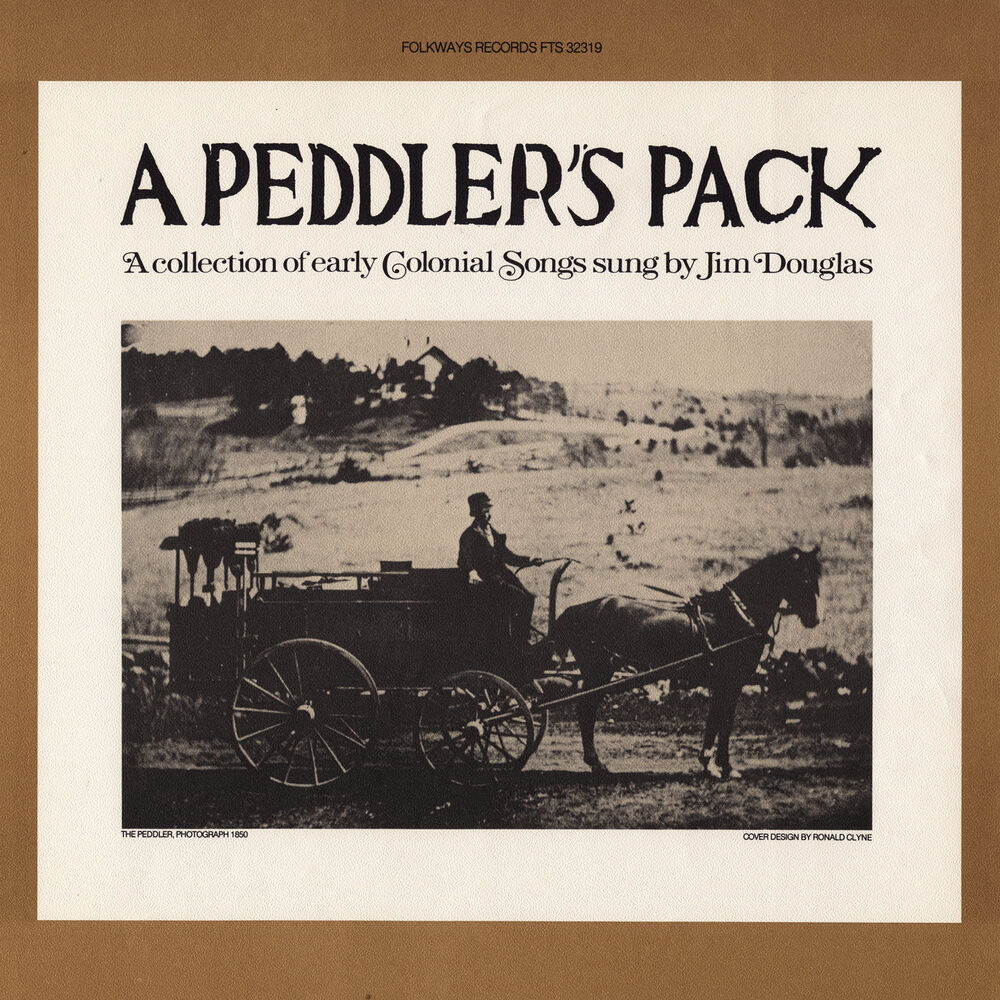 Picture of Peddler's Pack: A Collection of Early Colonial Songs