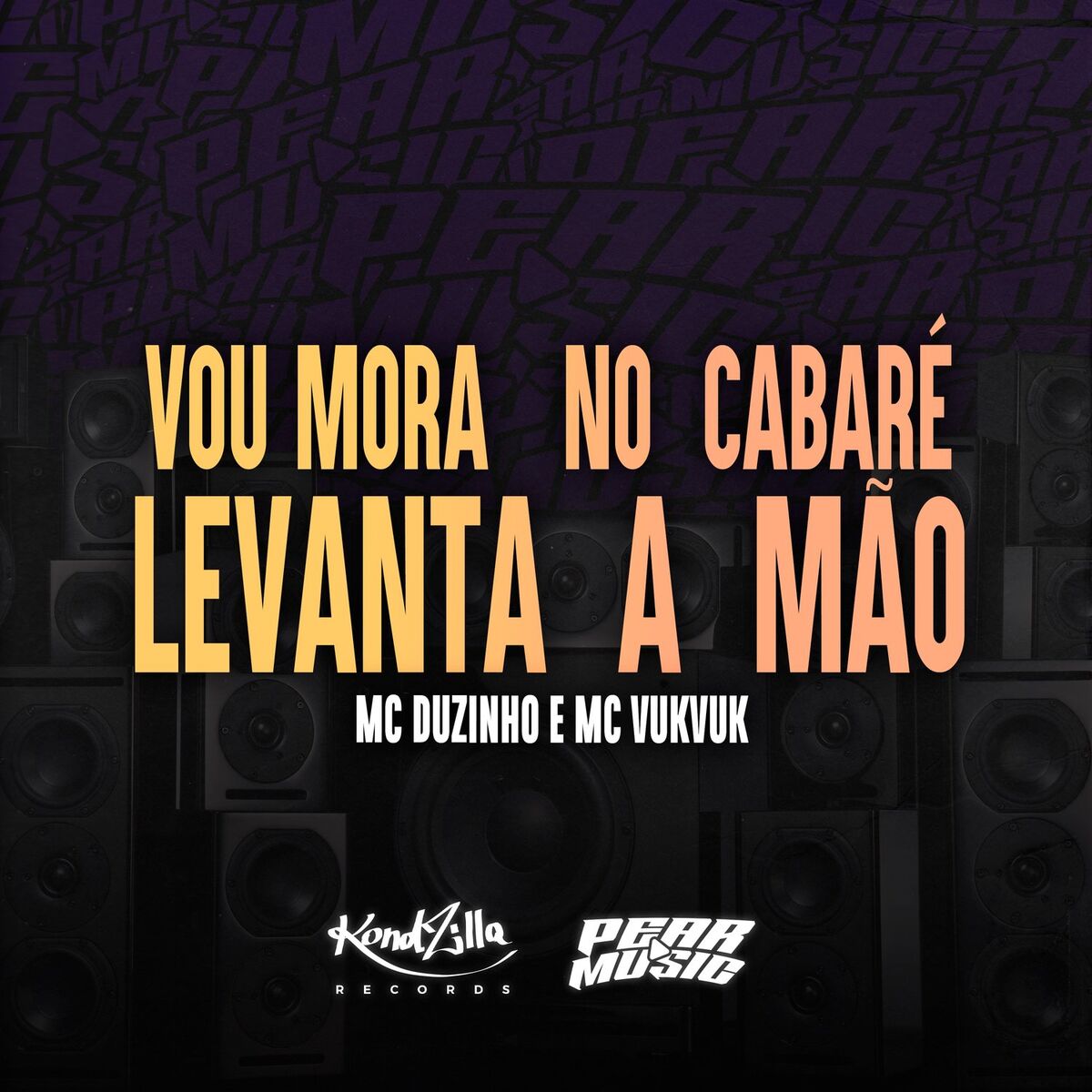 Album cover of Vou Mora No Cabaré Levanta a Mão