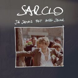 Cover of J'ai jamais fait aussi jeune (Sarclo le bouquin)