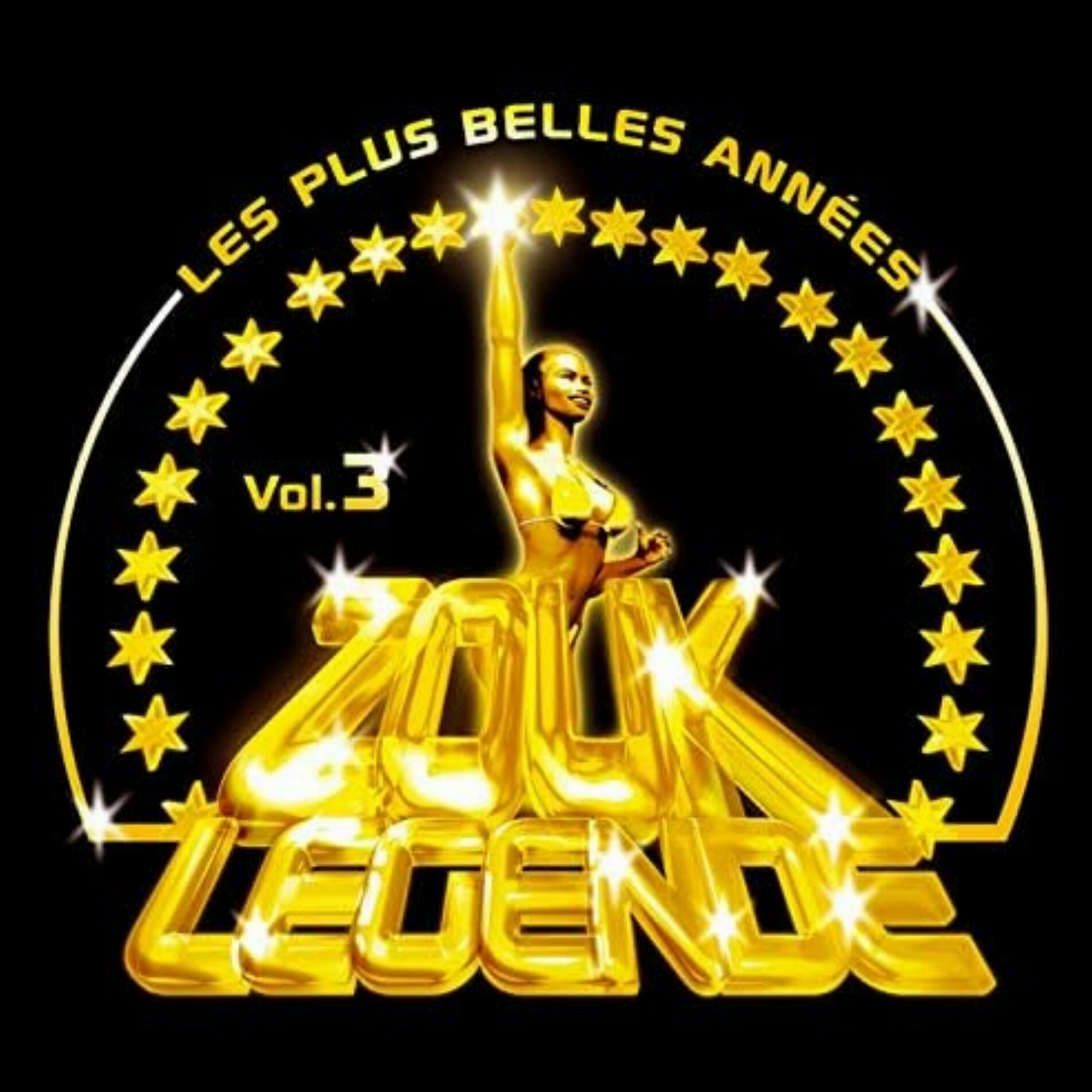 Album cover of Zouk Légende, Vol. 3 : Les plus belles années