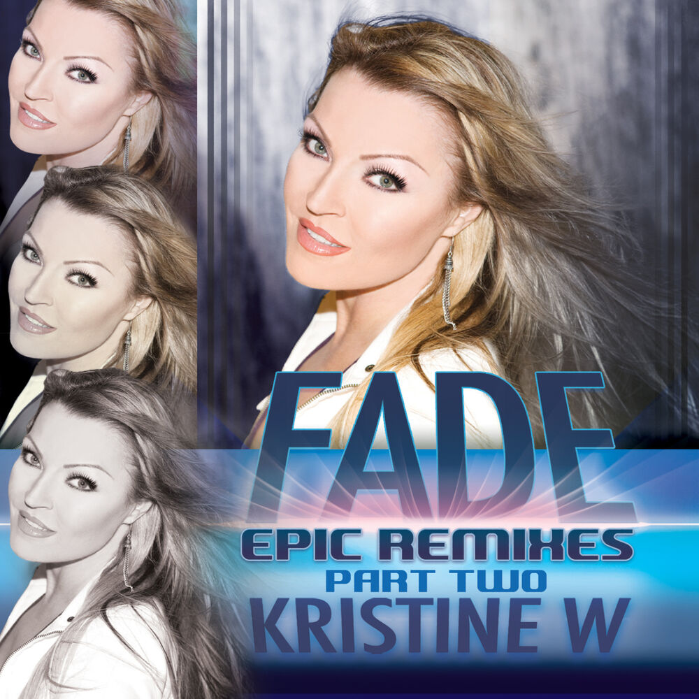 Picture of Fade - The Remixes, Pt. 2
