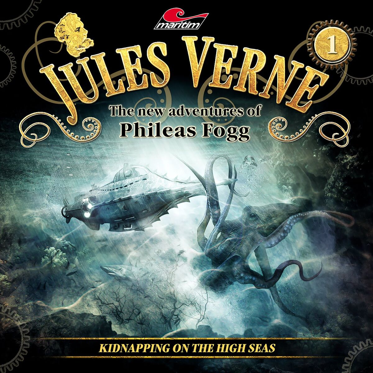 Album cover of The new adventures of Phileas Fogg, Episode 1: Kidnapping on the High Seas
