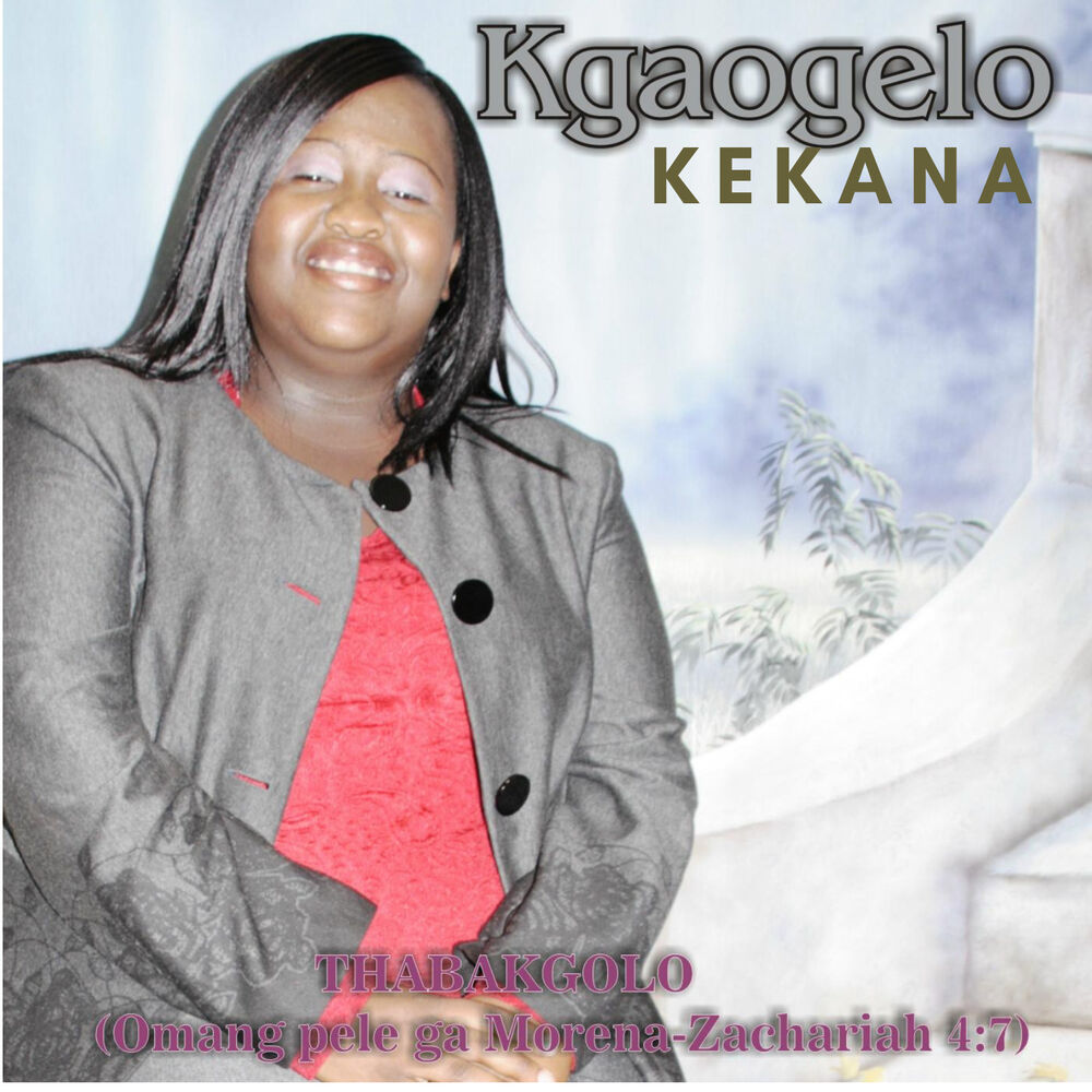 Picture of Thabakgolo (O Mang Pele Ga Morena Zachariah 4:7)
