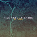 Une nuit au Caire