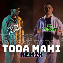 Cover of Toda Mami (Remix)