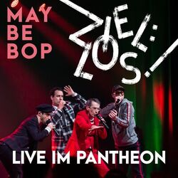 Cover of Ziel:los! LIVE im Pantheon