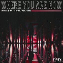 Where You Are Now