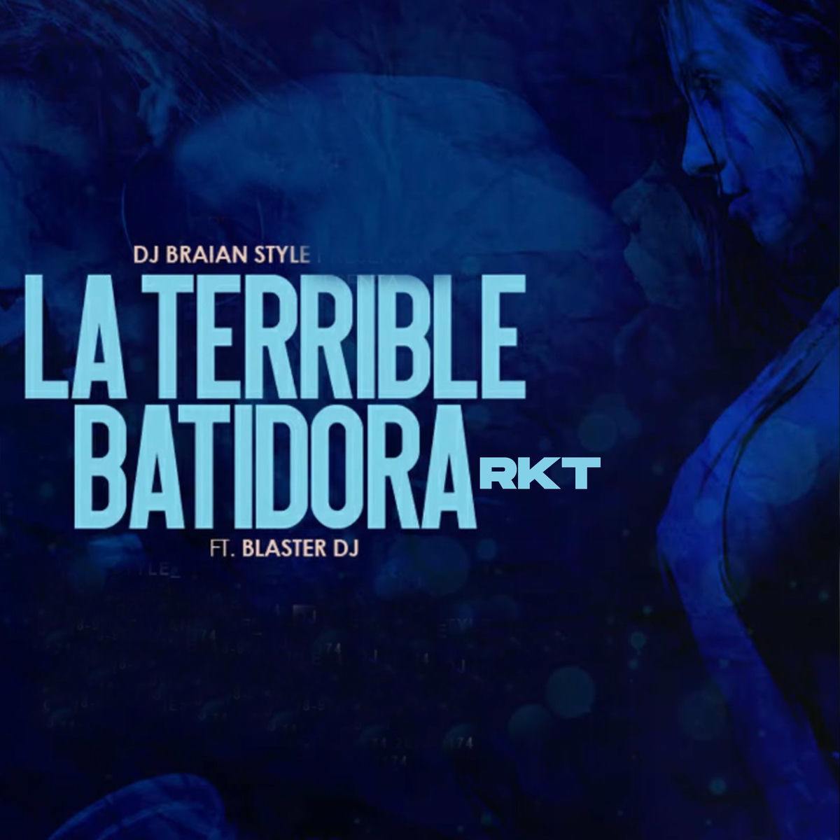Album cover of La Terrible Batidora RKT
