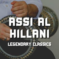 Cover of Legendary Classics of Assi Al Hallani