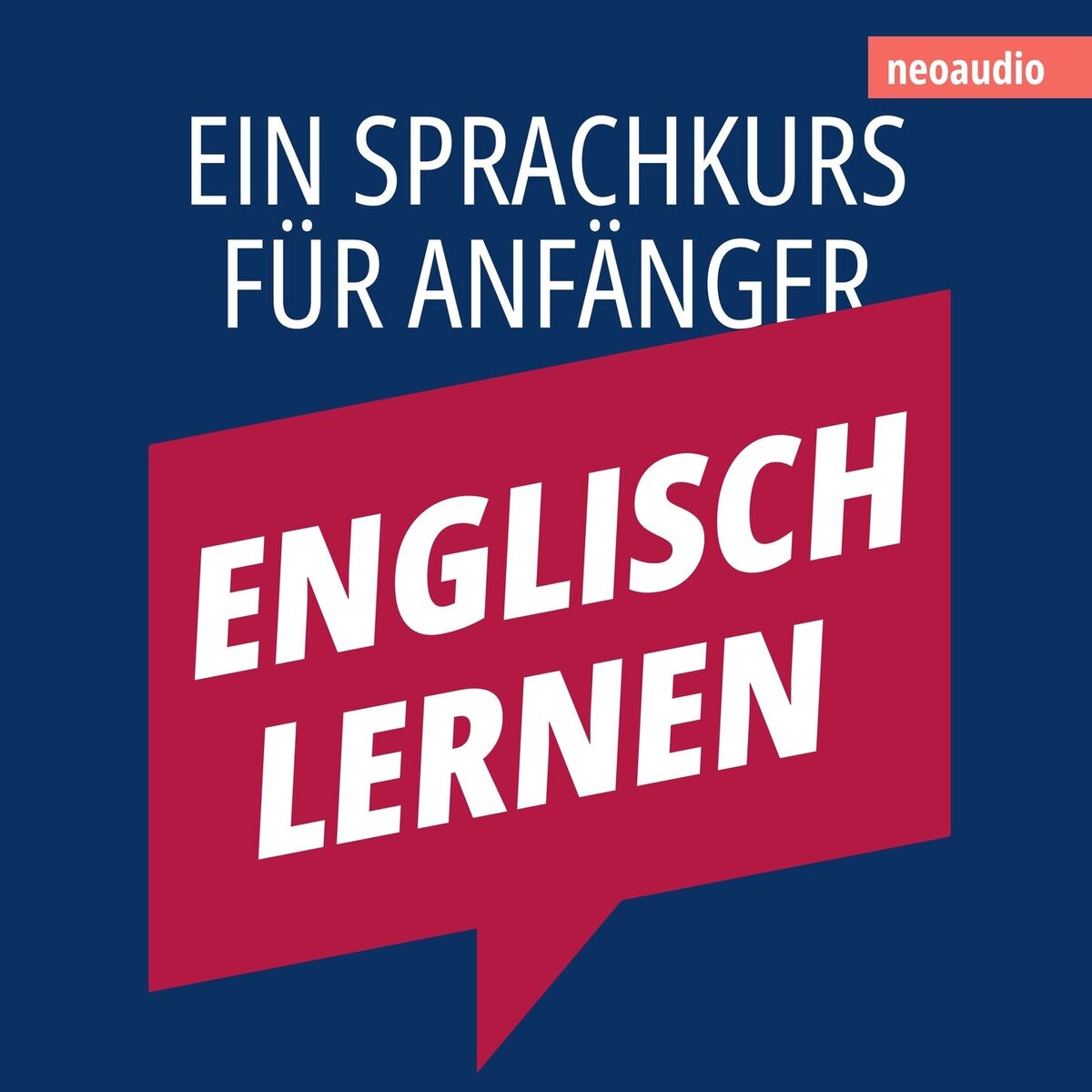 Album cover of Englisch lernen - Sprachkurse für Anfänger (ungekürzt)