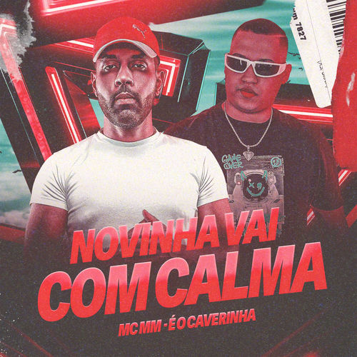 NOVINHA VAI COM CALMA