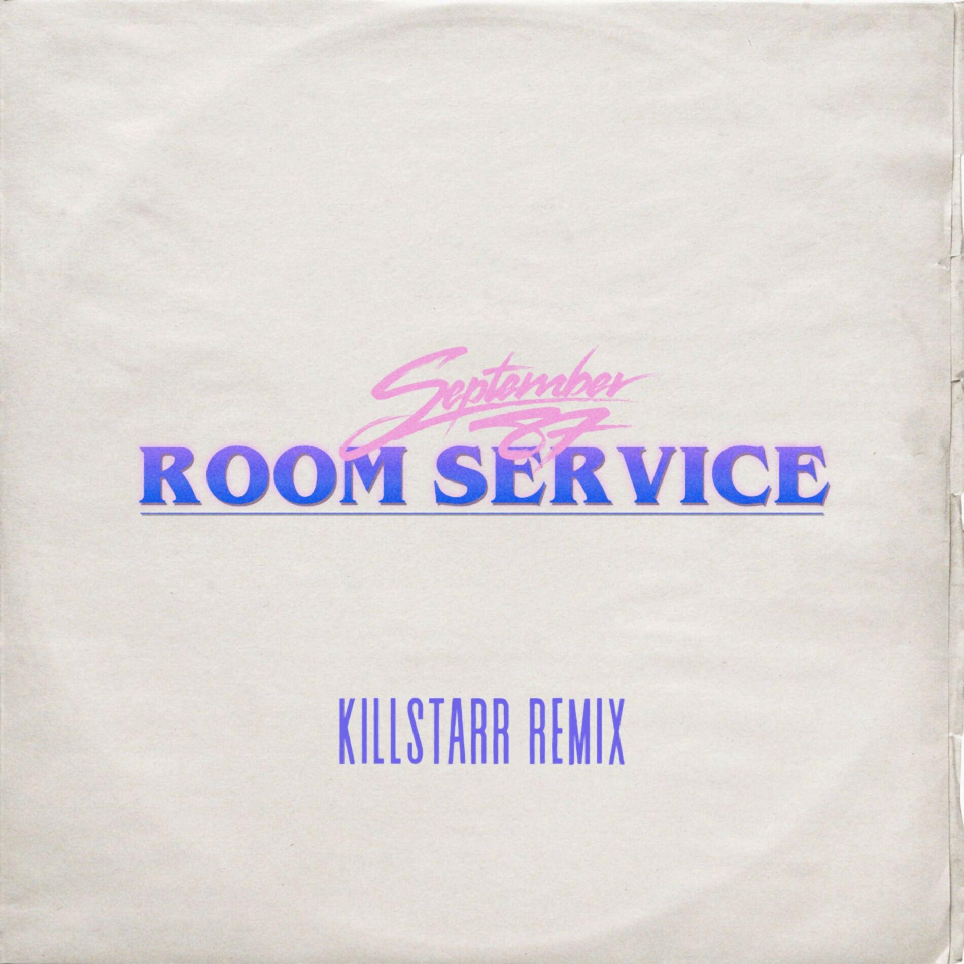 Album cover of Room Service (Killstarr Remix)