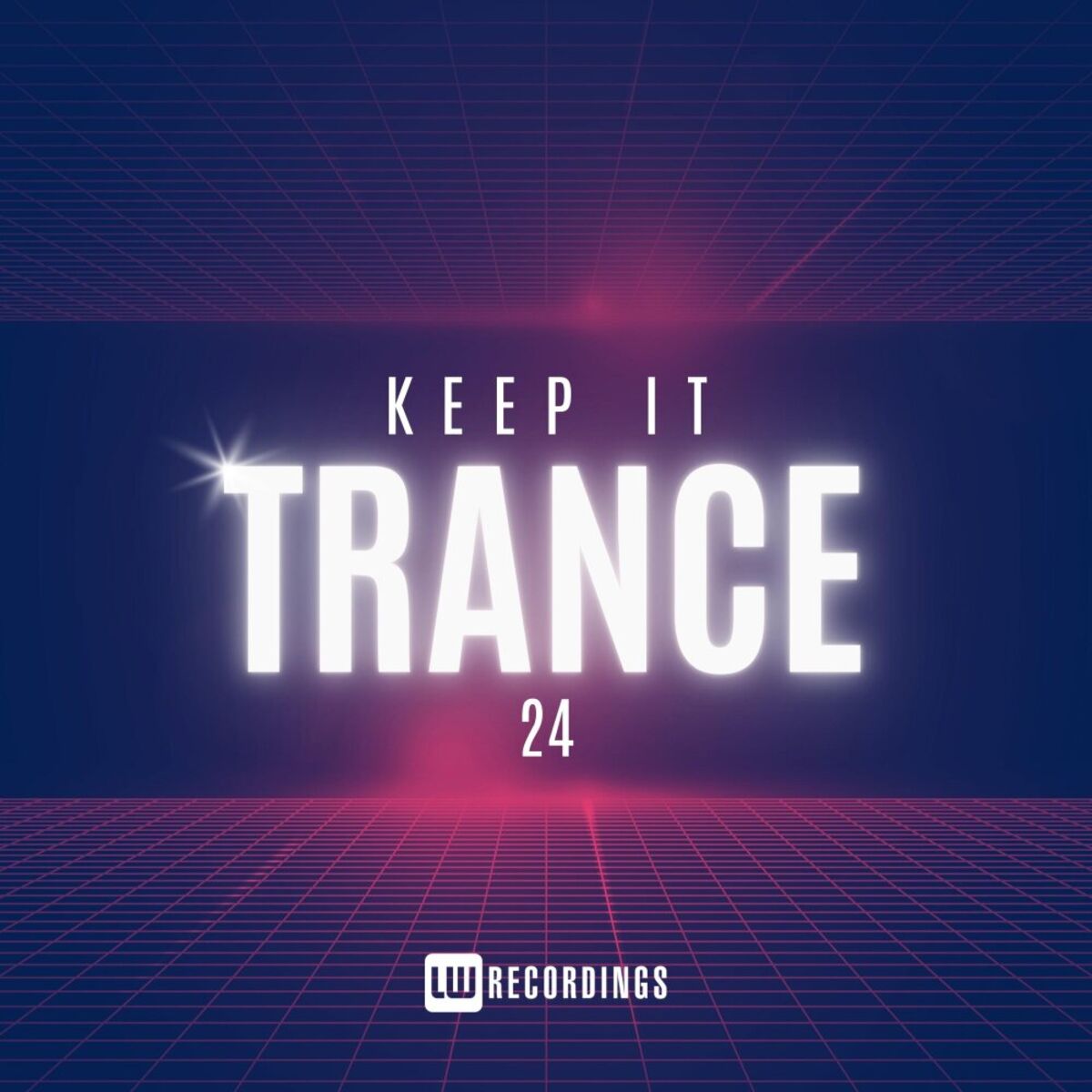 Album cover of Keep It Trance, Vol. 24
