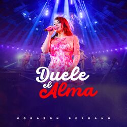 Cover of Duele El Alma (En Vivo)