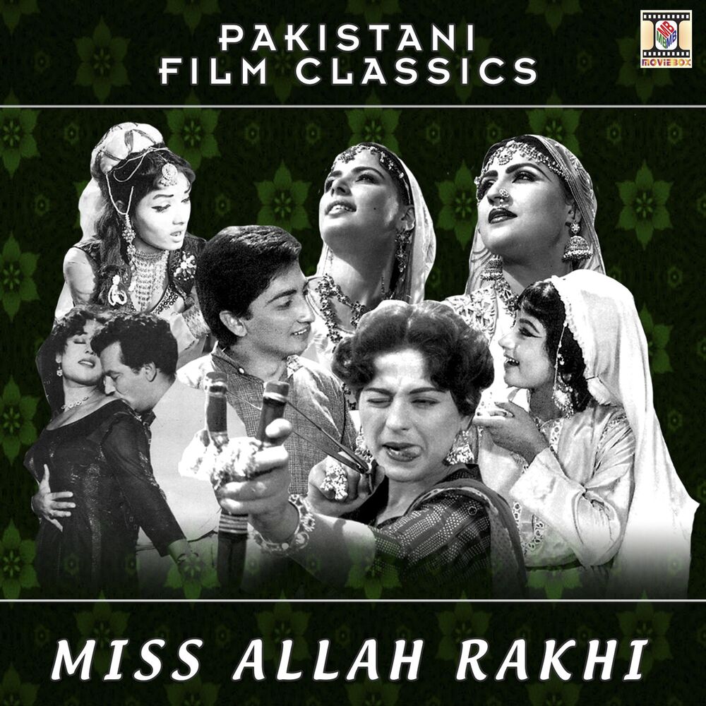 Picture of Miss Allah Rakhi (Pakistani Film Soundtrack)