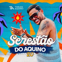 Cover of Serestão do Aquino 2.0 (Ao Vivo)