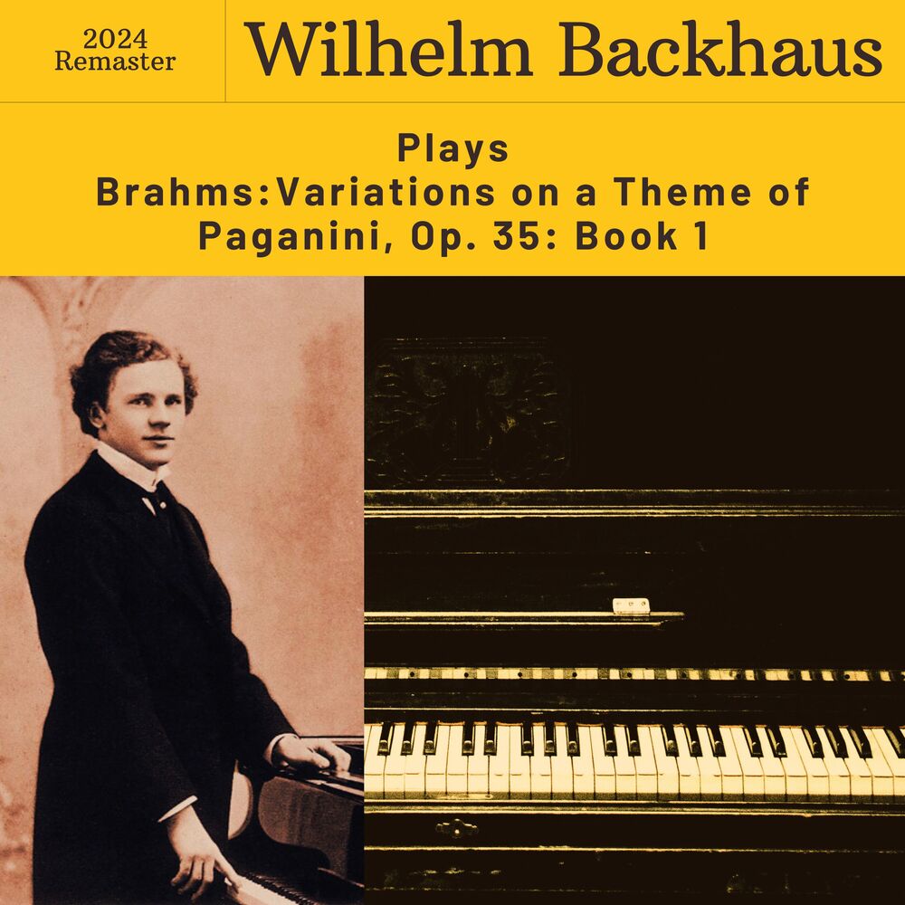 Picture of Brahms: Variations on a Theme of Paganini, Op. 35: Book I (2024 Remaster)