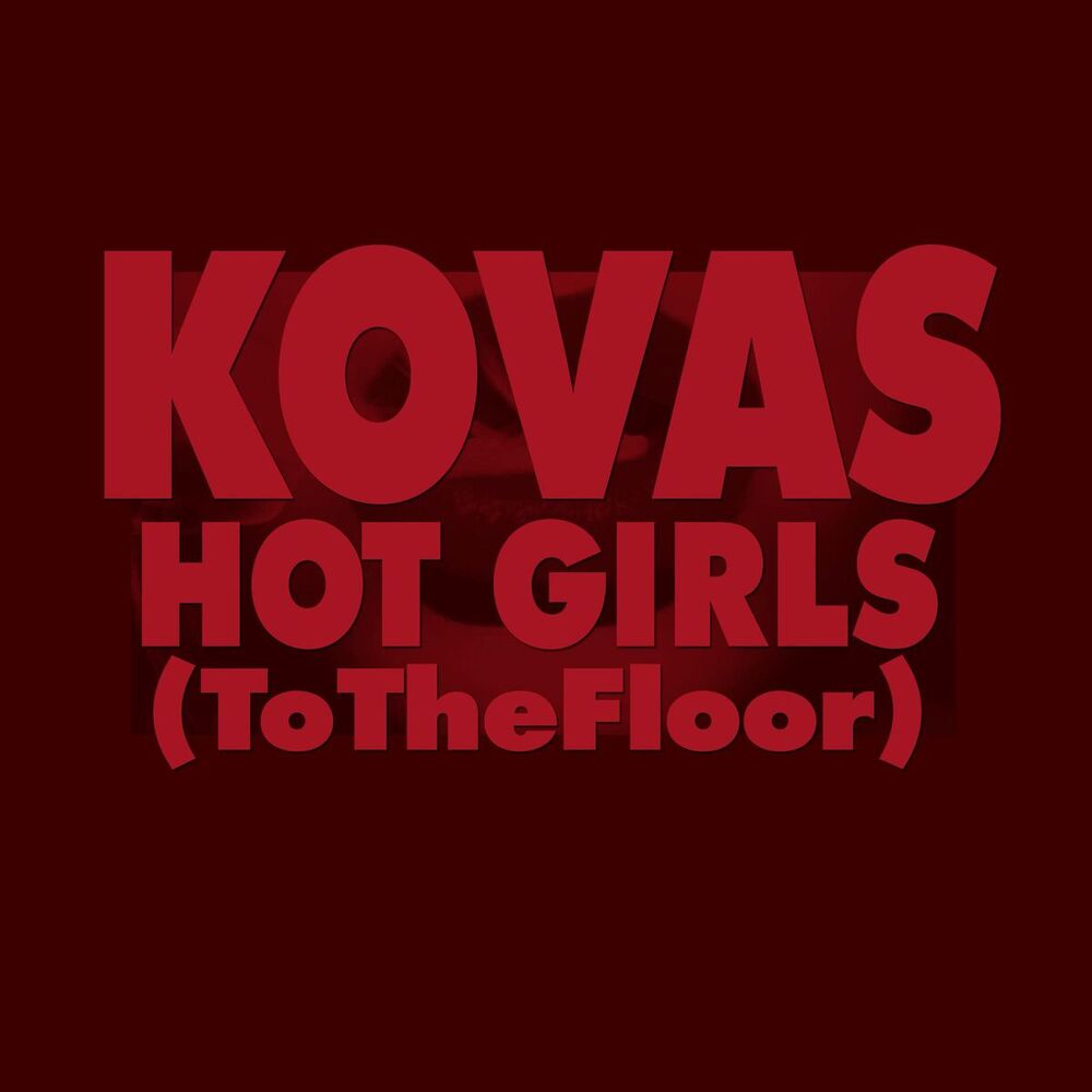 Picture of Hot Girls (to the Floor) Maxi-Single