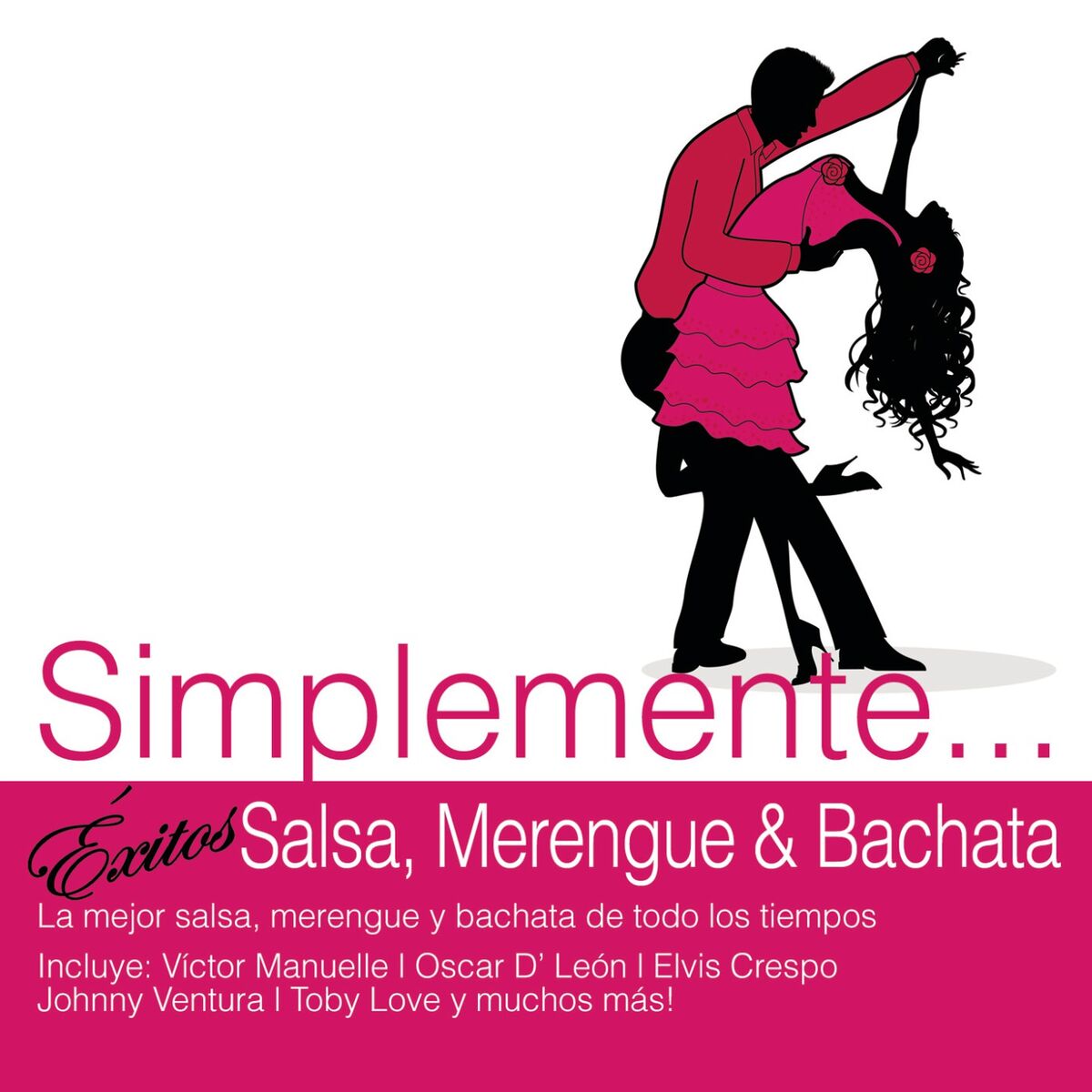 Album cover of Simplemente... Exitos Salsa, Merengue y Bachata