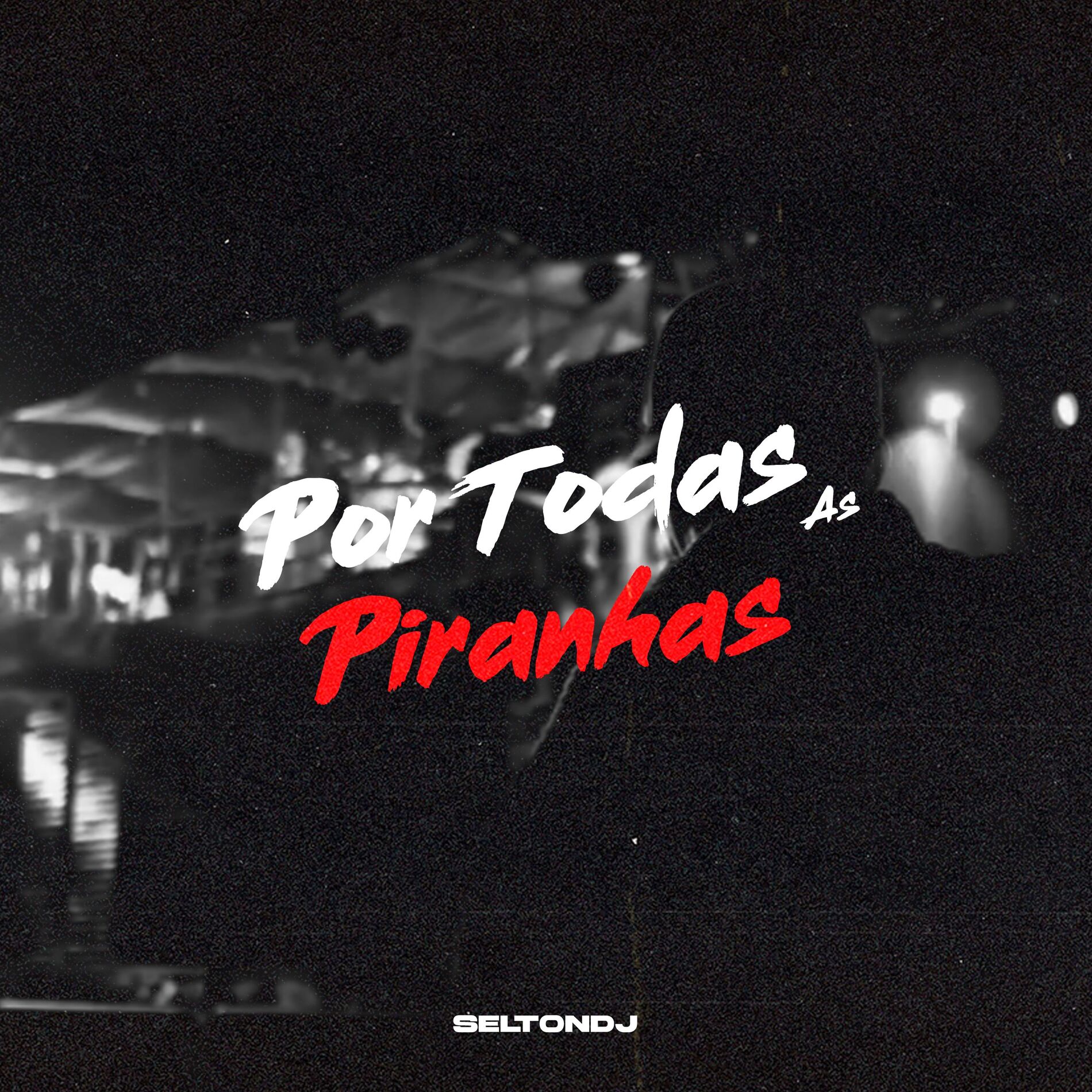 Album cover of Por Todas as Piranhas