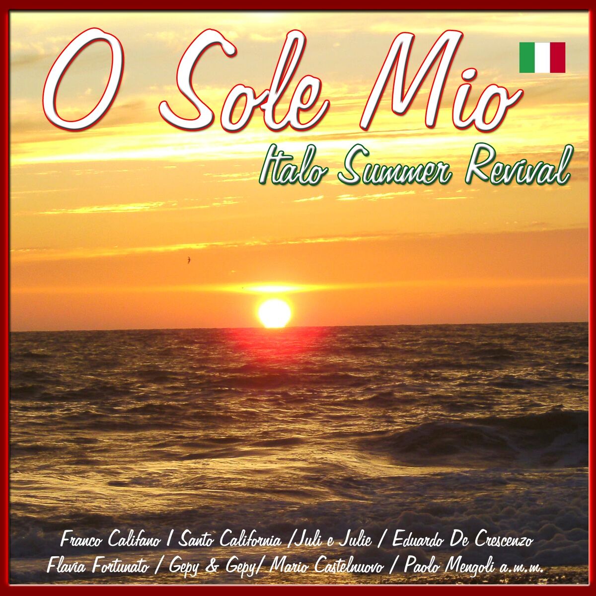 Album cover of O Sole Mio (Italo Summer Revival)