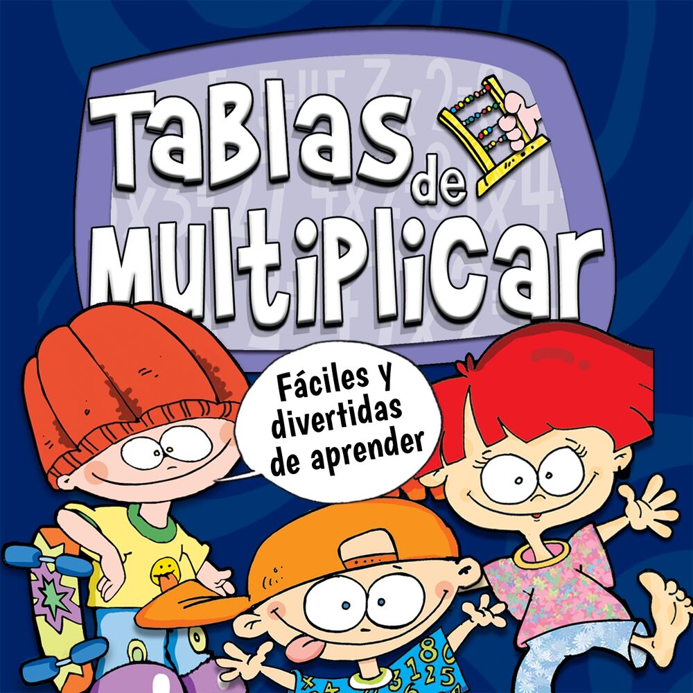 Picture of Tablas de Multiplicar, Fáciles y Divertidas de Aprender
