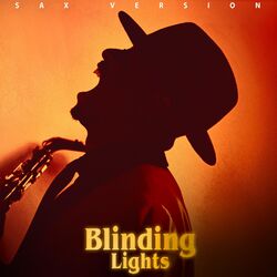 Cover of Blinding Lights (Sax Version)