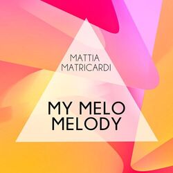 Cover of My Melo Melody