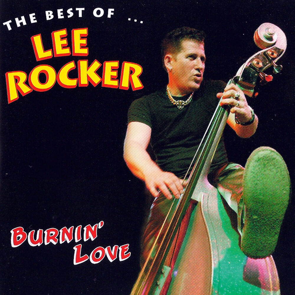 Picture of Burnin' Love: The Best Of Lee Rocker